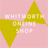 Online Shopping at The Whitworth